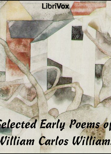 Selected Early Poems of William Carlos Williams