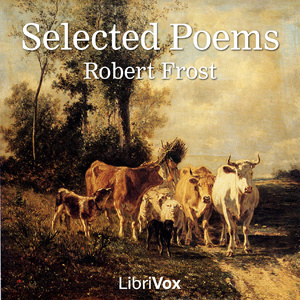 Selected Poems of Robert Frost
