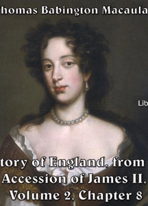 History of England, from the Accession of James II - (Volume 2, Chapter 08)