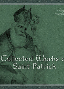 Collected Works of Saint Patrick