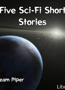 Five Sci-Fi Short Stories by H. Beam Piper