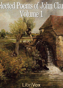 Selected Poems of John Clare, Volume 1