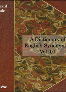 Dictionary of English Synonymes, Vol. 01