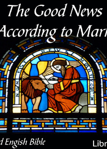 Bible (WEB) NT 02: The Good News According to Mark
