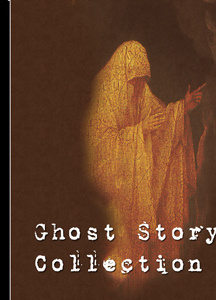 Ghost Story Collection 004