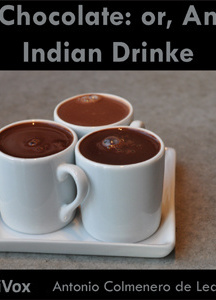 Chocolate: or, An Indian Drinke