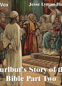 Hurlbut's Story of the Bible Part 2