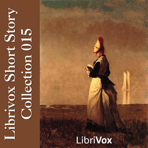 Short Story Collection Vol. 015