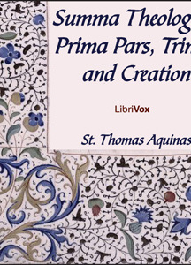 Summa Theologica - 02 Pars Prima, Trinity and Creation