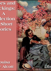 Shoes and Stockings: A Collection of Short Stories