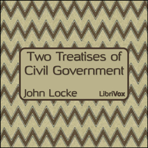 Two Treatises of Civil Government