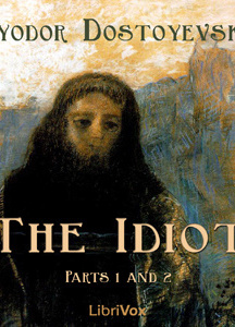 Idiot (Part 01 and 02)