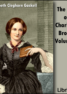 Life Of Charlotte Brontë Volume 2