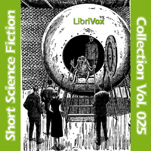 Short Science Fiction Collection 025