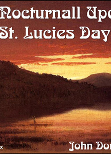 Nocturnall Upon St. Lucies Day