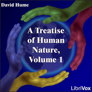 Treatise Of Human Nature, Volume 1
