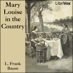 Mary Louise in the Country
