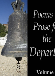 Poems and Prose for the Departed Vol. 01