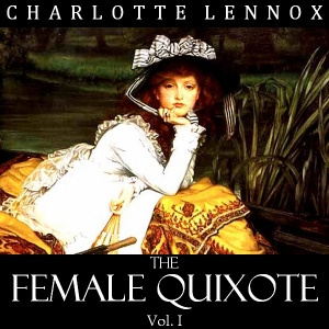 Female Quixote Vol. 1
