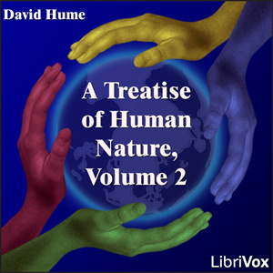 Treatise Of Human Nature, Volume 2