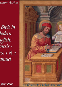 Bible (Fenton) 01-07, 09-10: Holy Bible in Modern English, The: Genesis - Judges, 1 & 2 Samuel