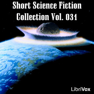 Short Science Fiction Collection 031