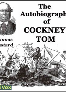 Autobiography of Cockney Tom