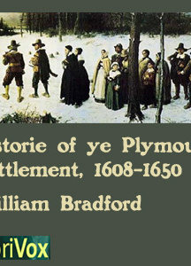 Bradford's History of the Plymouth Settlement, 1608-1650