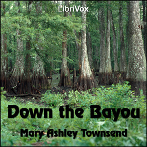Down the Bayou