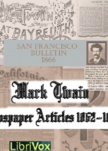 Newspaper Articles by Mark Twain