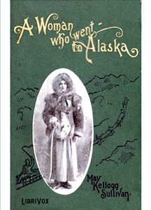Woman Who Went to Alaska