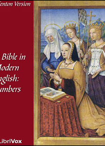 Bible (Fenton) 04: Holy Bible in Modern English, The: Numbers