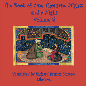 Book Of A Thousand Nights And A Night (Arabian Nights), Volume 05 (H. P ...