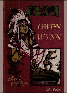 Gwen Wynn - A Romance of the Wye