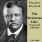 Strenuous Life: Essays and Addresses of Theodore Roosevelt