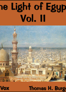 Light of Egypt Volume II