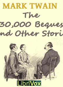 $30,000 Bequest and Other Stories (Version 2)