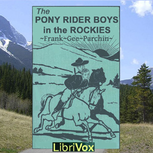 Pony Rider Boys in the Rockies