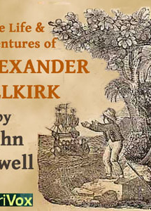 Life and Adventures of Alexander Selkirk