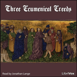 Three Ecumenical Creeds