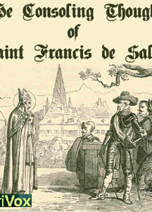 Consoling Thoughts of Saint Francis de Sales
