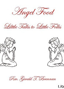 Angel Food: Little Talks to Little Folks
