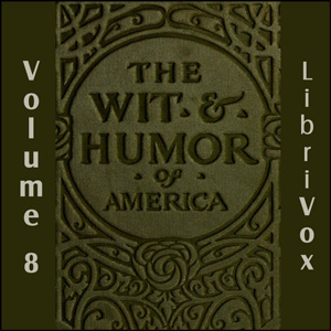 Wit and Humor of America, Vol 08