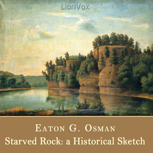 Starved Rock: A Historical Sketch