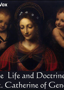 Life and Doctrine of St. Catherine of Genoa