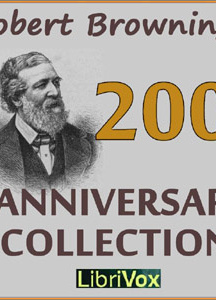Robert Browning 200th Anniversary Collection