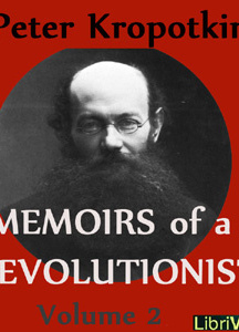 Memoirs of a Revolutionist, Vol. 2