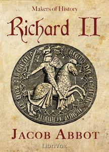 Richard II, Makers of History