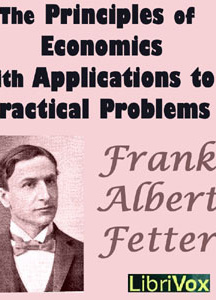 Principles of Economics with Applications to Practical Problems