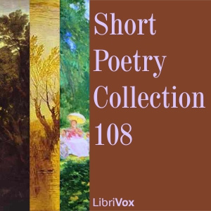 Short Poetry Collection 108